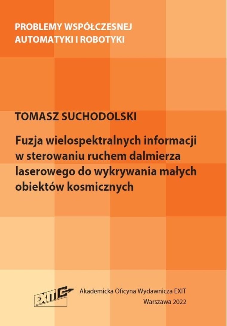 Fuzja wielospektralnych informacji w sterowaniu ruchem dalmierza laserowego do wykrywania małych obiektów kosmicznych