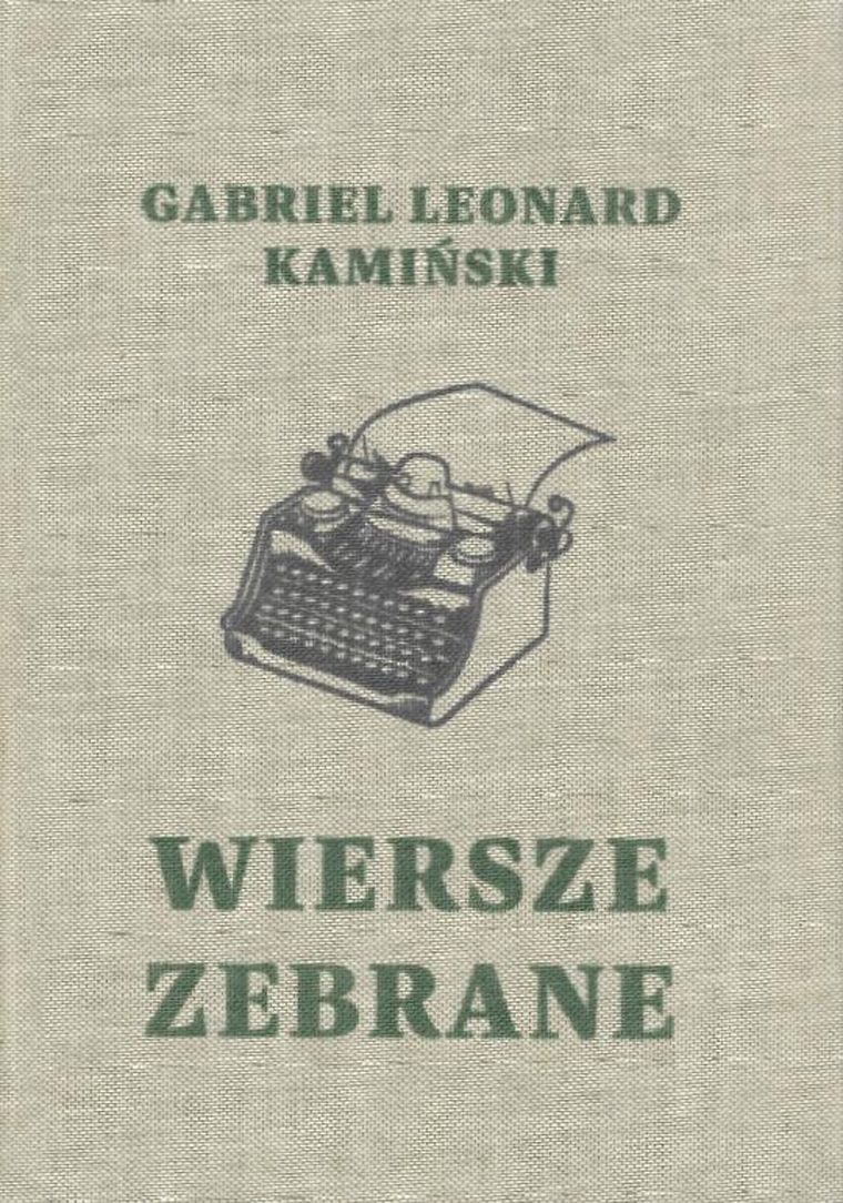 Gabriel Leonard Kamiński. Wiersze zebrane