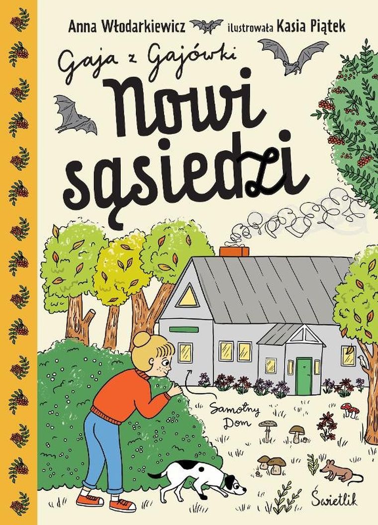 Gaja z Gajówki. Tom 4. Nowi sąsiedzi