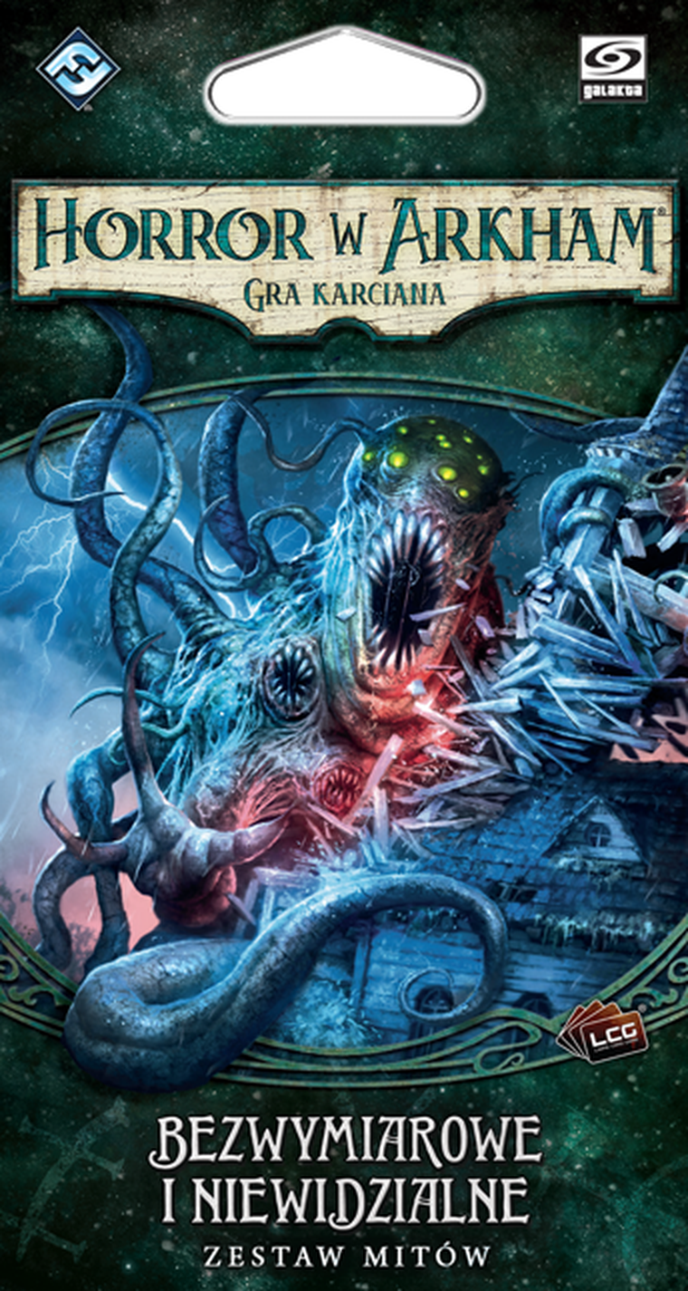 Galakta, Horror w Arkham: Bezwymiarowe i niewidzialne, dodatek do gry LCG