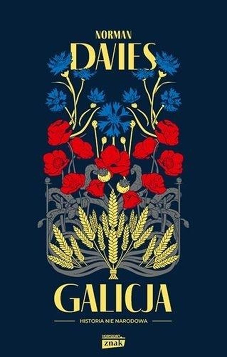 Galicja. Historia nie narodowa