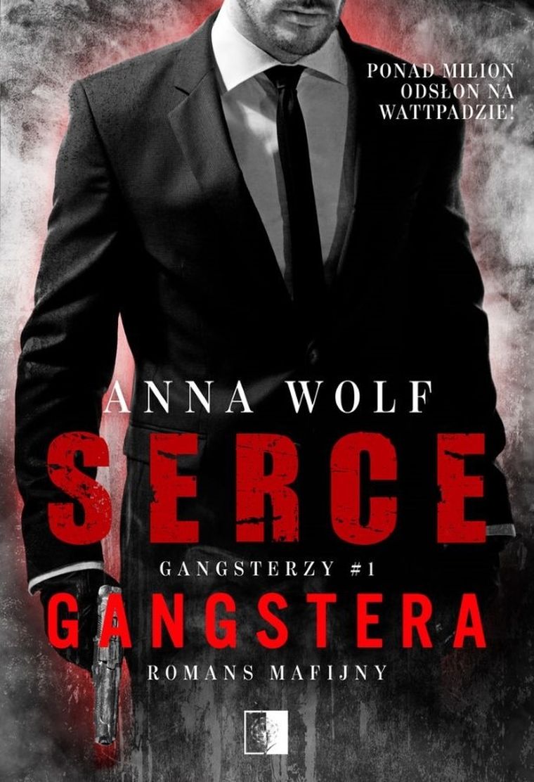 Gangsterzy. Tom 1. Serce gangstera