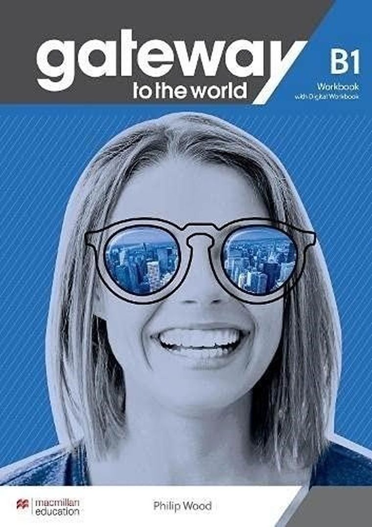 Gateway to the World B1. Workbook + online