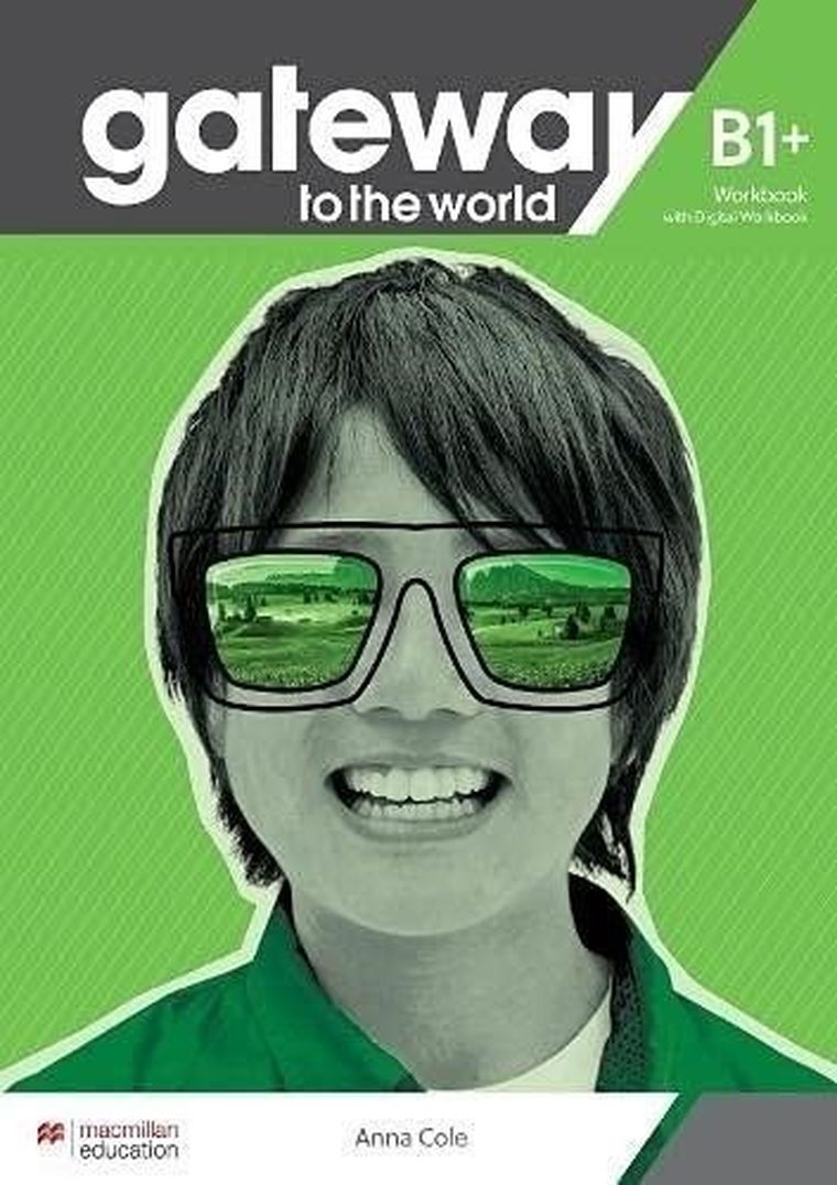 Gateway to the World B1+. Workbook + online