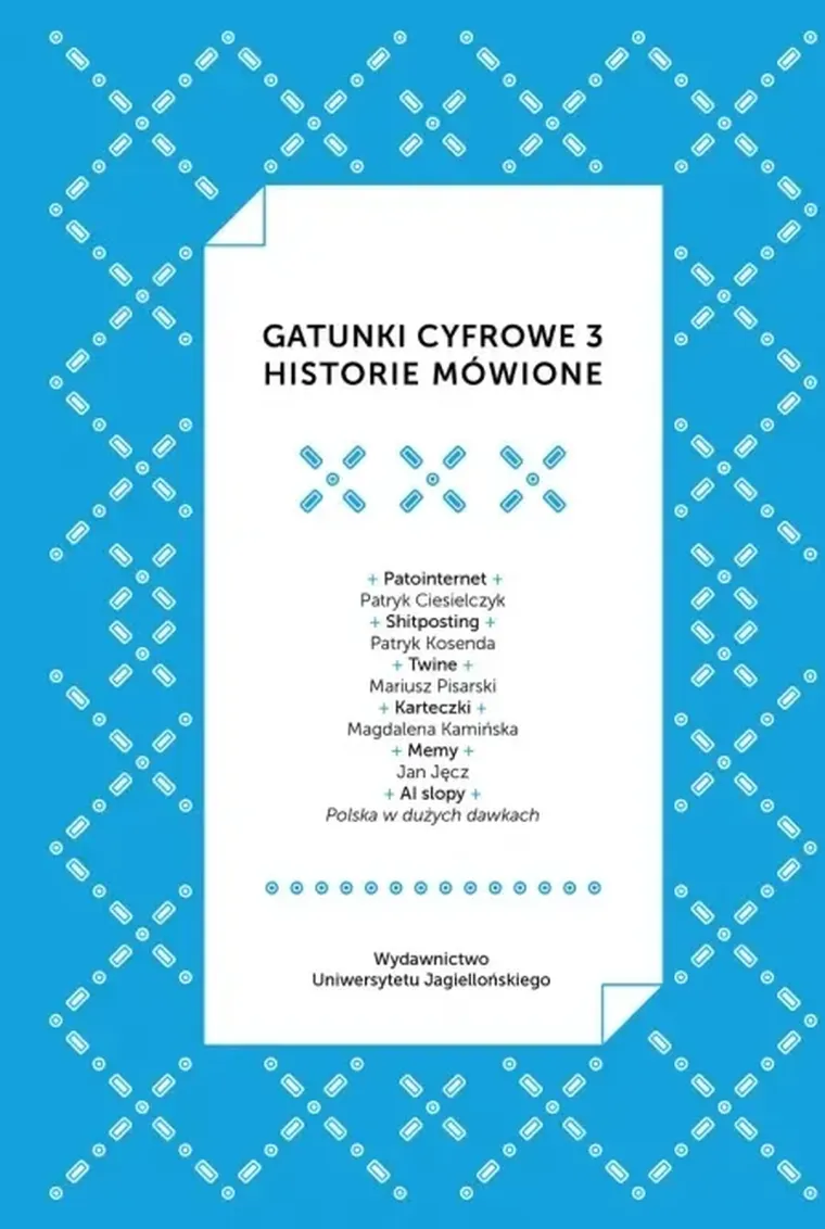 Gatunki cyfrowe 3. Historie mówione
