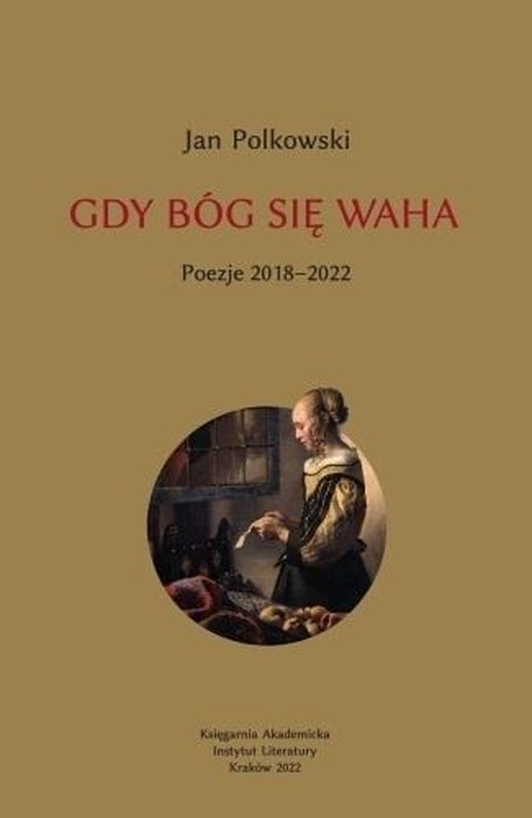Gdy Bóg się waha. Tom 2. Poezje 2018-2022