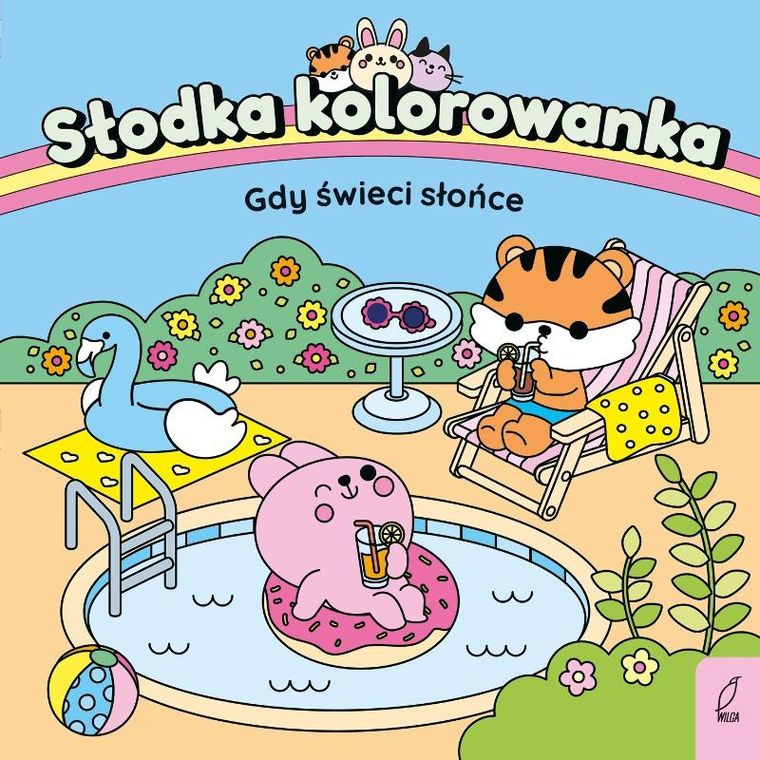 Gdy świeci słońce. Słodka kolorowanka