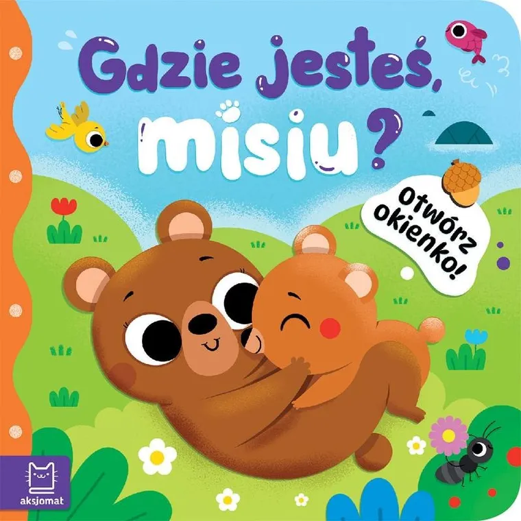 Gdzie jesteś, misiu? Otwórz okienko!