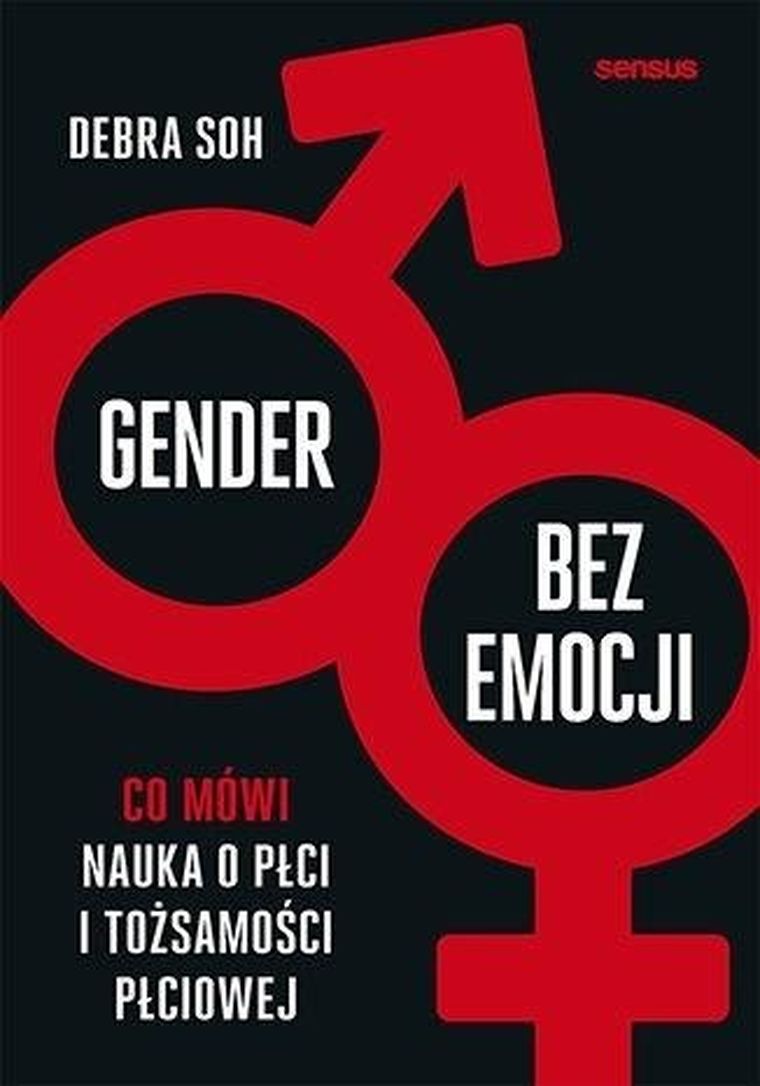 Gender bez emocji. Co mówi nauka o płci