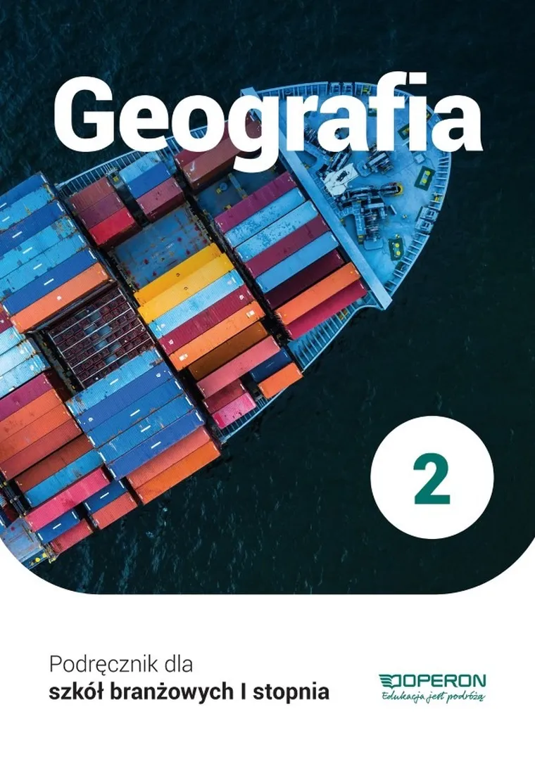 Geografia 2. Szkoła branżowa I stopnia. Podręcznik