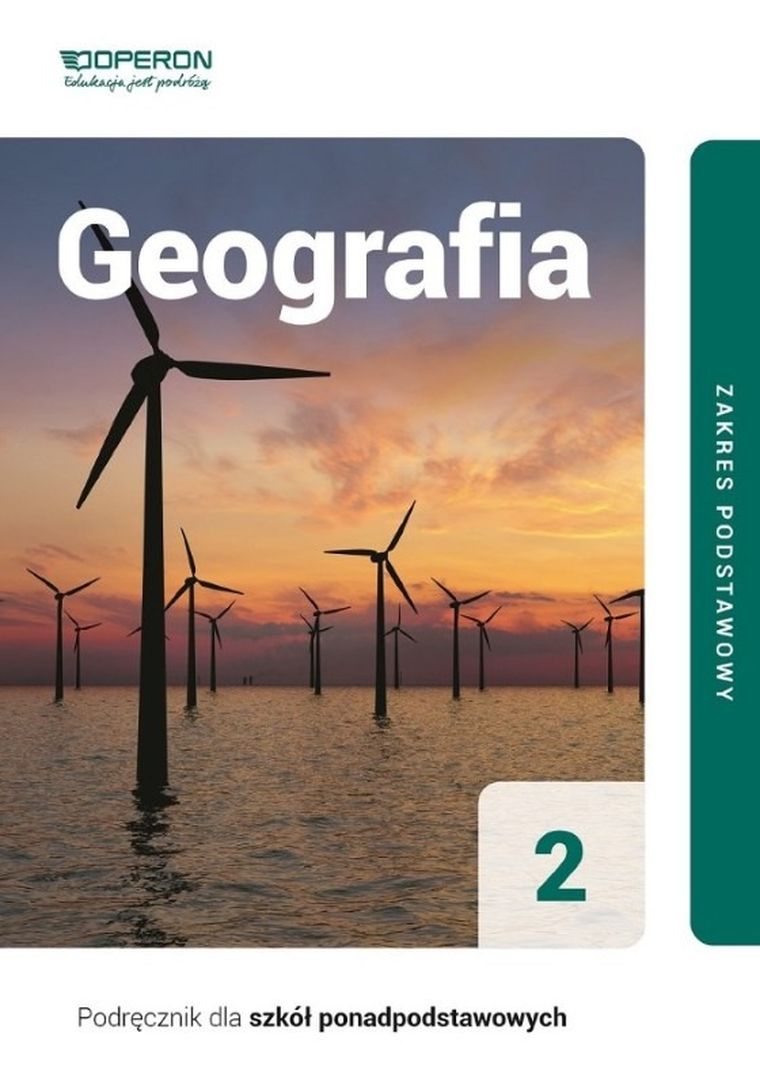 Geografia 2. Szkoła ponadpodstawowa. Podręcznik. Zakres podstawowy
