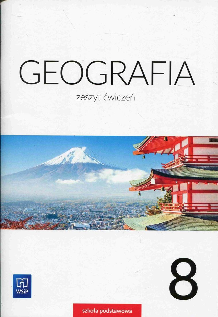 Geografia 8. Zeszyt ćwiczeń