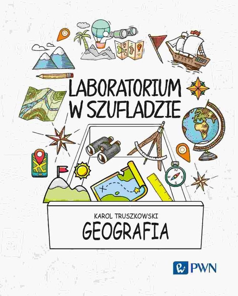 Geografia. Laboratorium w szufladzie
