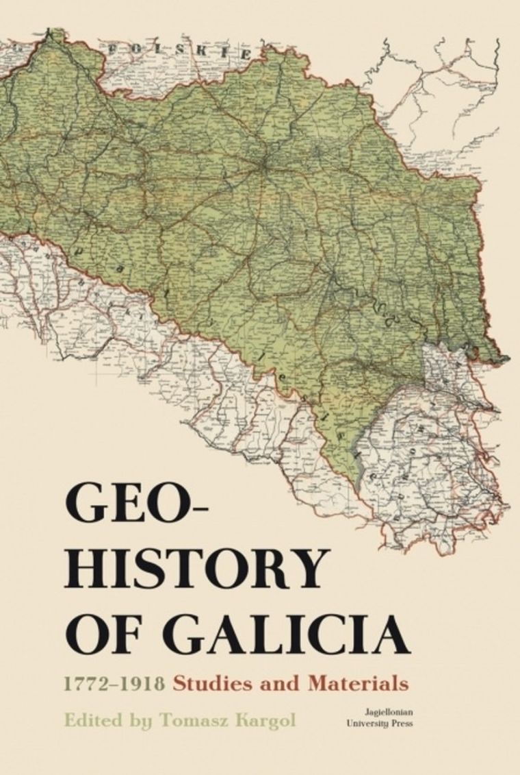 Geohistory of Galicia 1772–1918