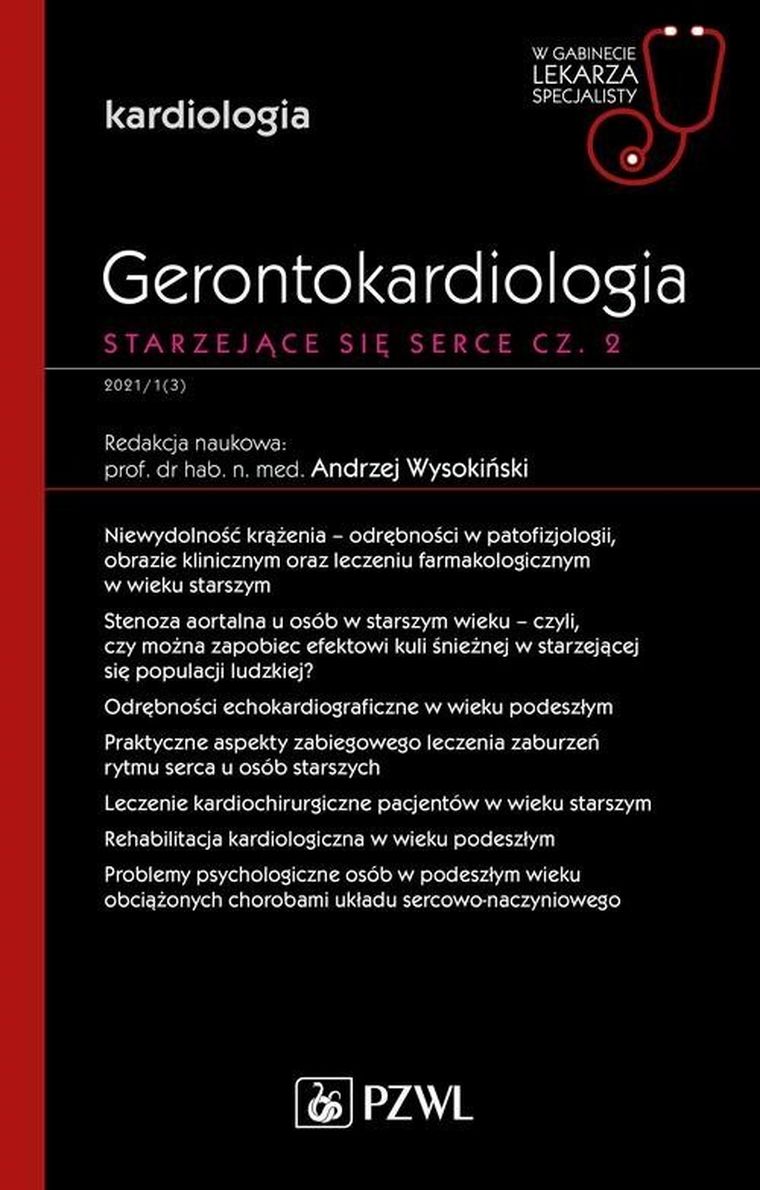 Gerontokardiologia. Starzejące się serce. Część 2