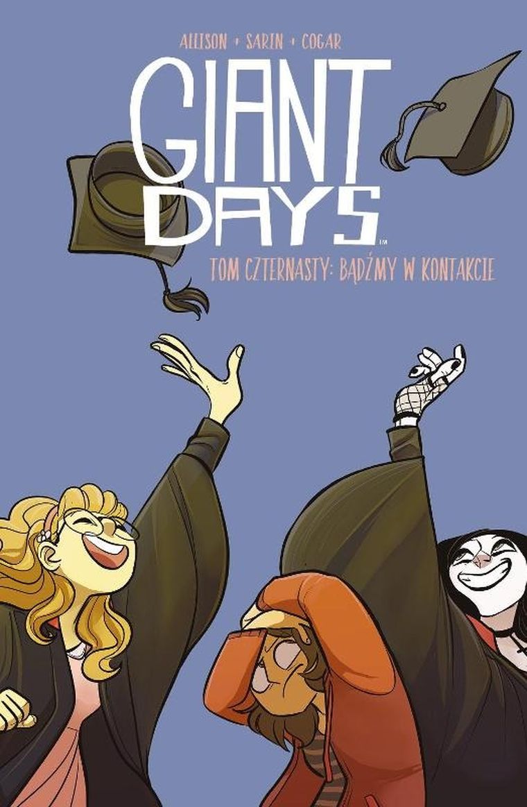 Giant Days. Tom 14. Bądźmy w kontakcie