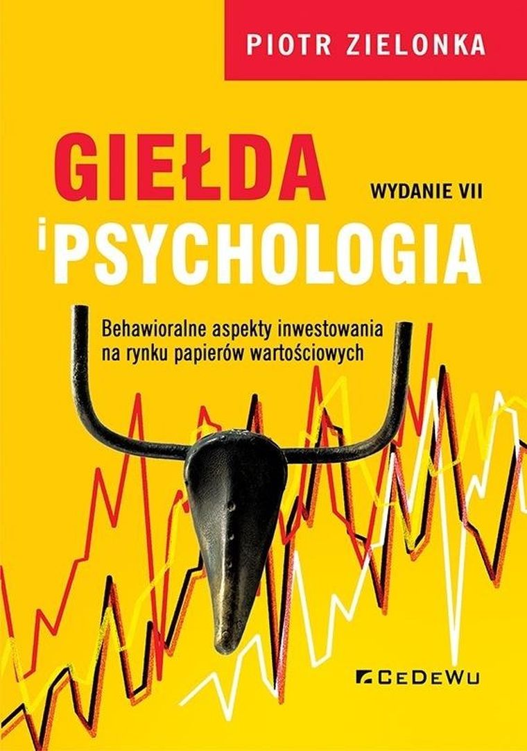 Giełda i psychologia. Behawioralne aspekty