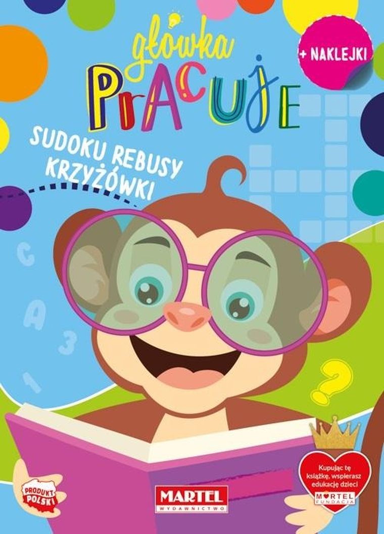 Główka pracuje. Sudoku, rebusy, krzyżówki