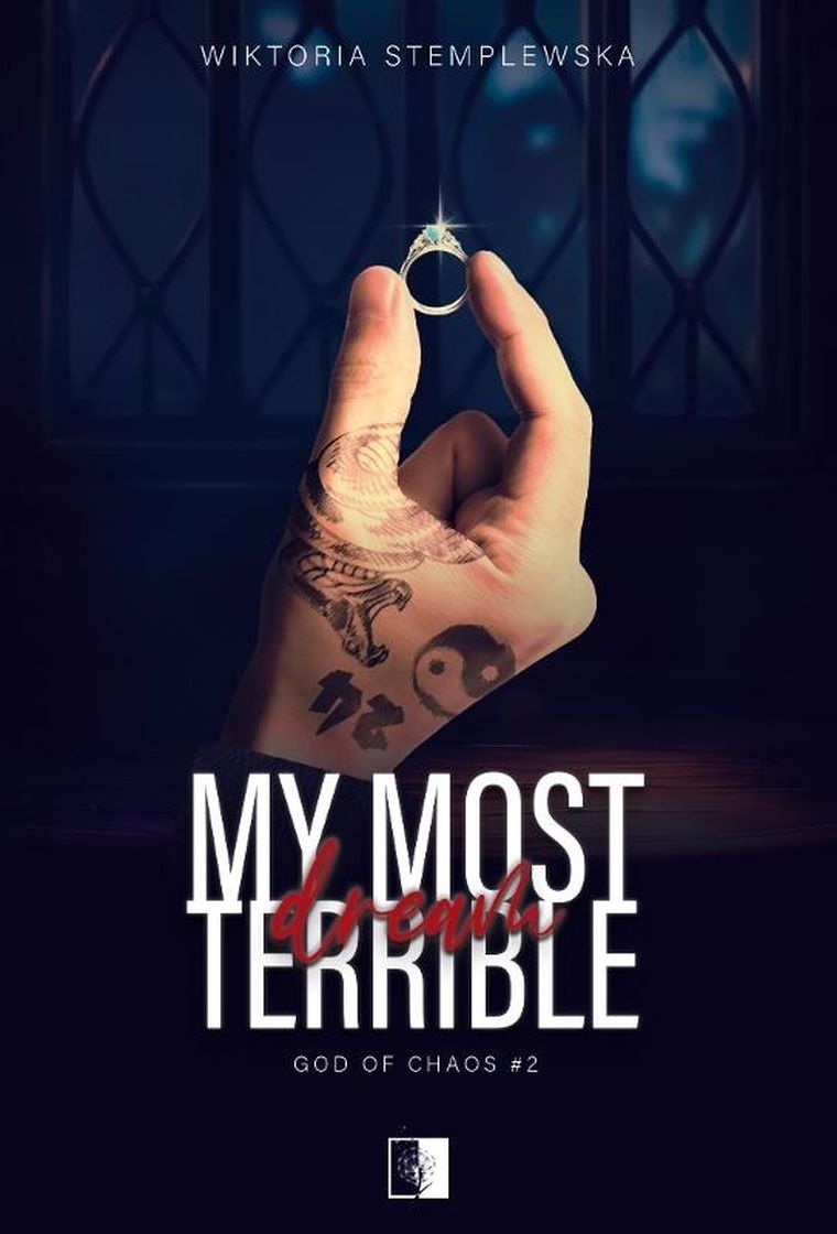 God of Chaos. Tom 2. My Most Terrible Dream