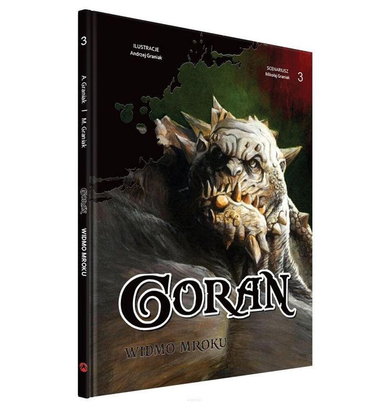 Goran. Tom 3. Widmo Mroku