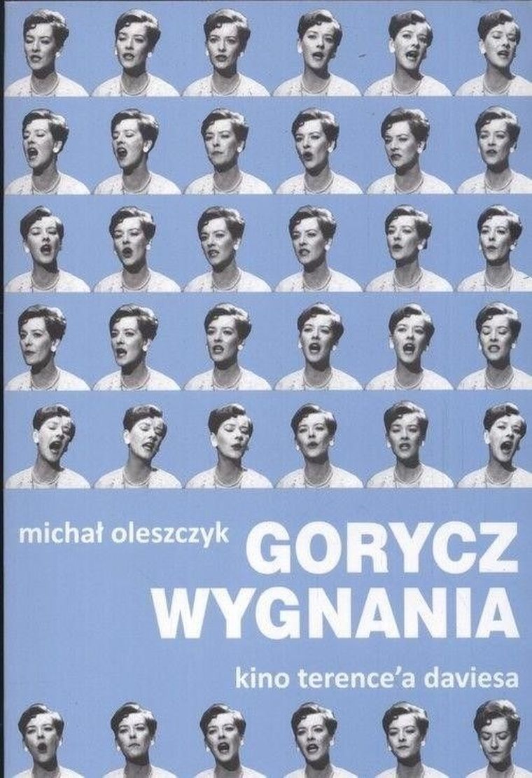 Gorycz wygnania. Kino Terence'a Daviesa