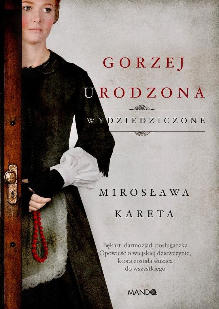 Gorzej urodzona. Wydziedziczone