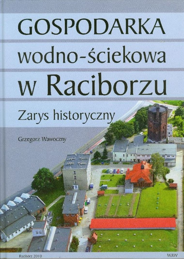 Gospodarka wodno-ściekowa w Raciborzu