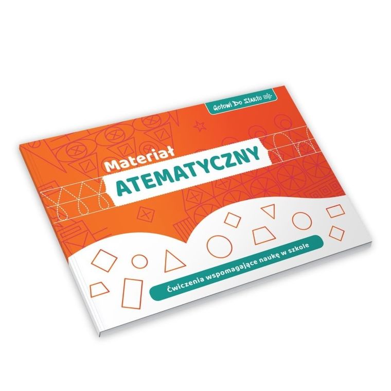 Gotowi do startu. Materiał atematyczny. Zeszyt ćwiczeń