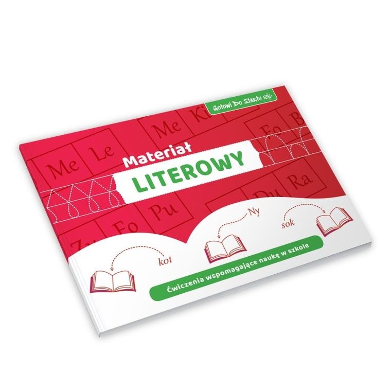 Gotowi do startu. Materiał literowy. Zeszyt ćwiczeń