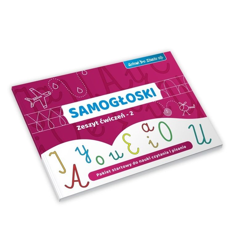 Gotowi do startu. Samogłoski. Zeszyt ćwiczeń 2