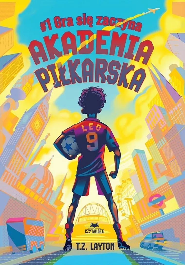 Gra się zaczyna. Akademia piłkarska. Tom 1