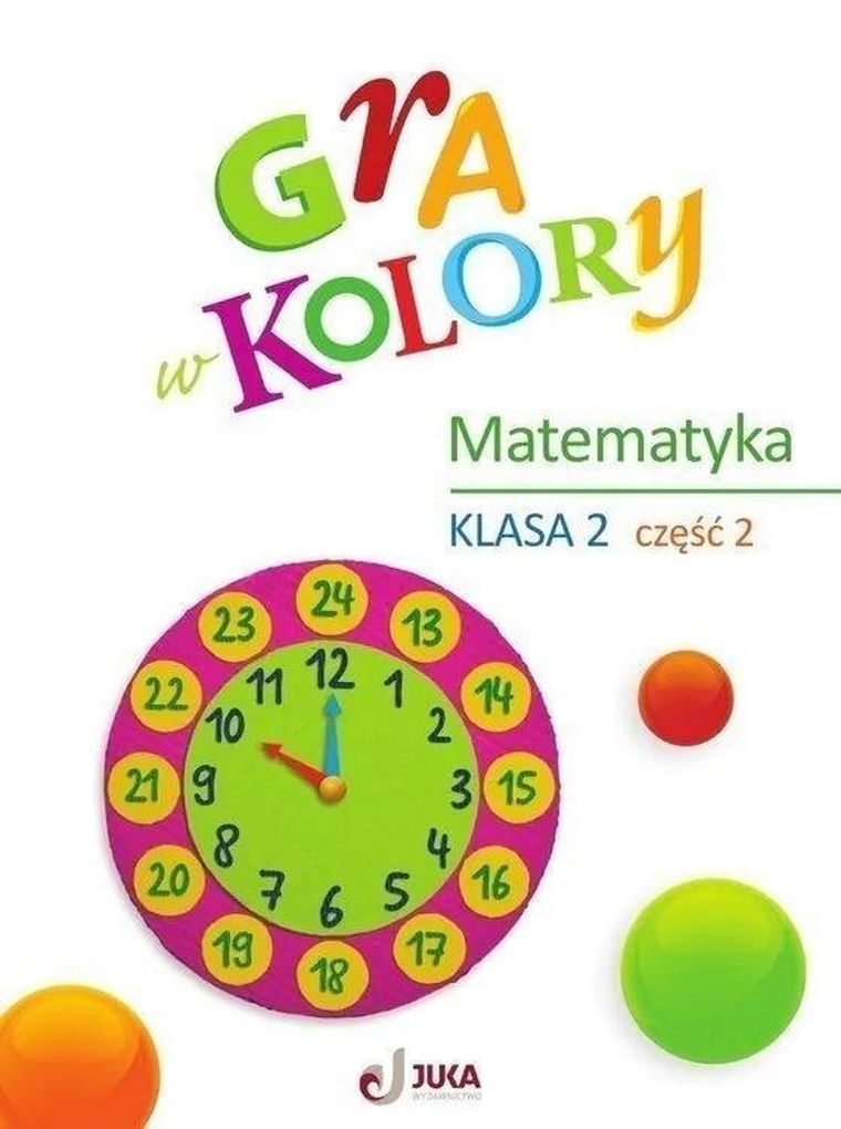 Gra w kolory Matematyka SP2. Część 2 + zakładka