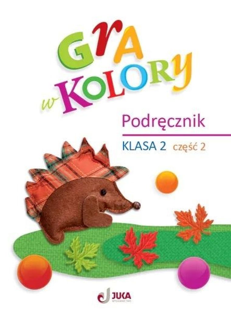 Gra w kolory SP 2. Podręcznik. Część 2