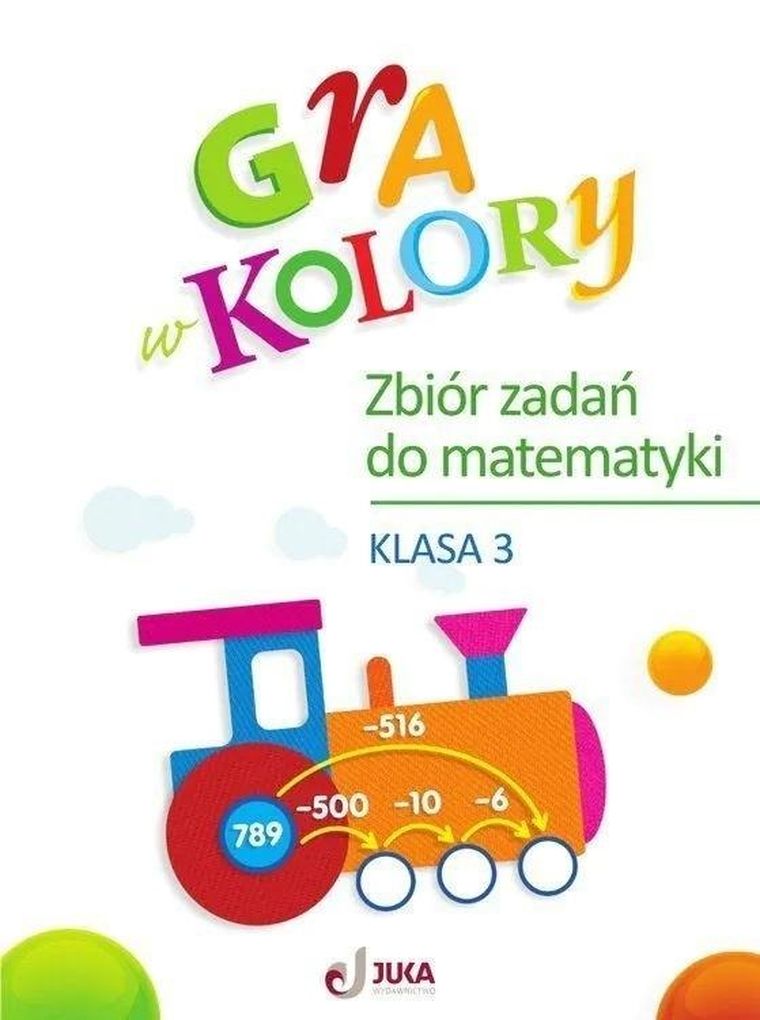 Gra w kolory SP 3. Zbiór zadań z matematyki