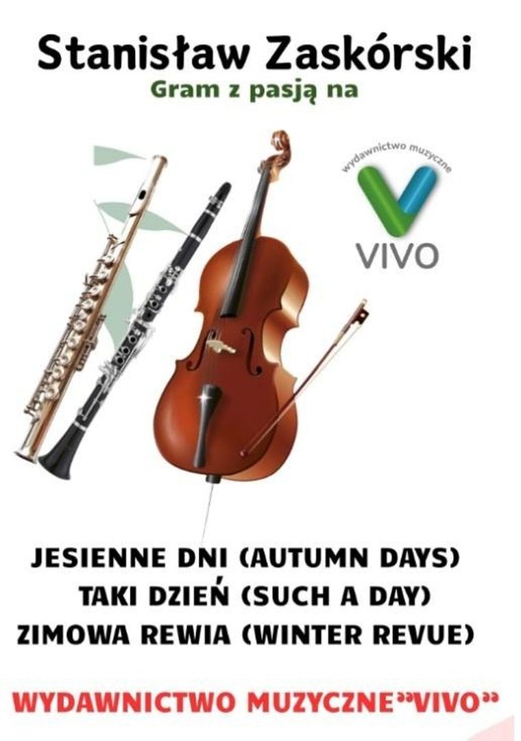 Gram z pasją na flecie, klarnecie i wiolonczeli