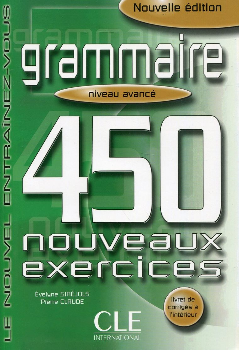 Grammaire 450 exercices avance + corriges