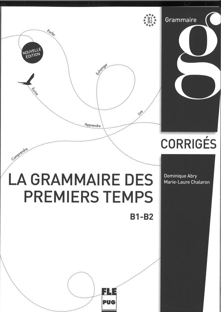 Grammaire des premiers. Temps. Klucz. Poziom B1-B2