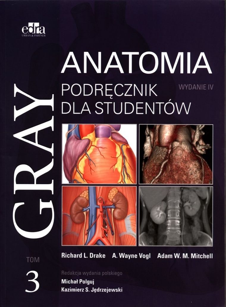 Gray Anatomia. Podręcznik dla studentów. Tom 3