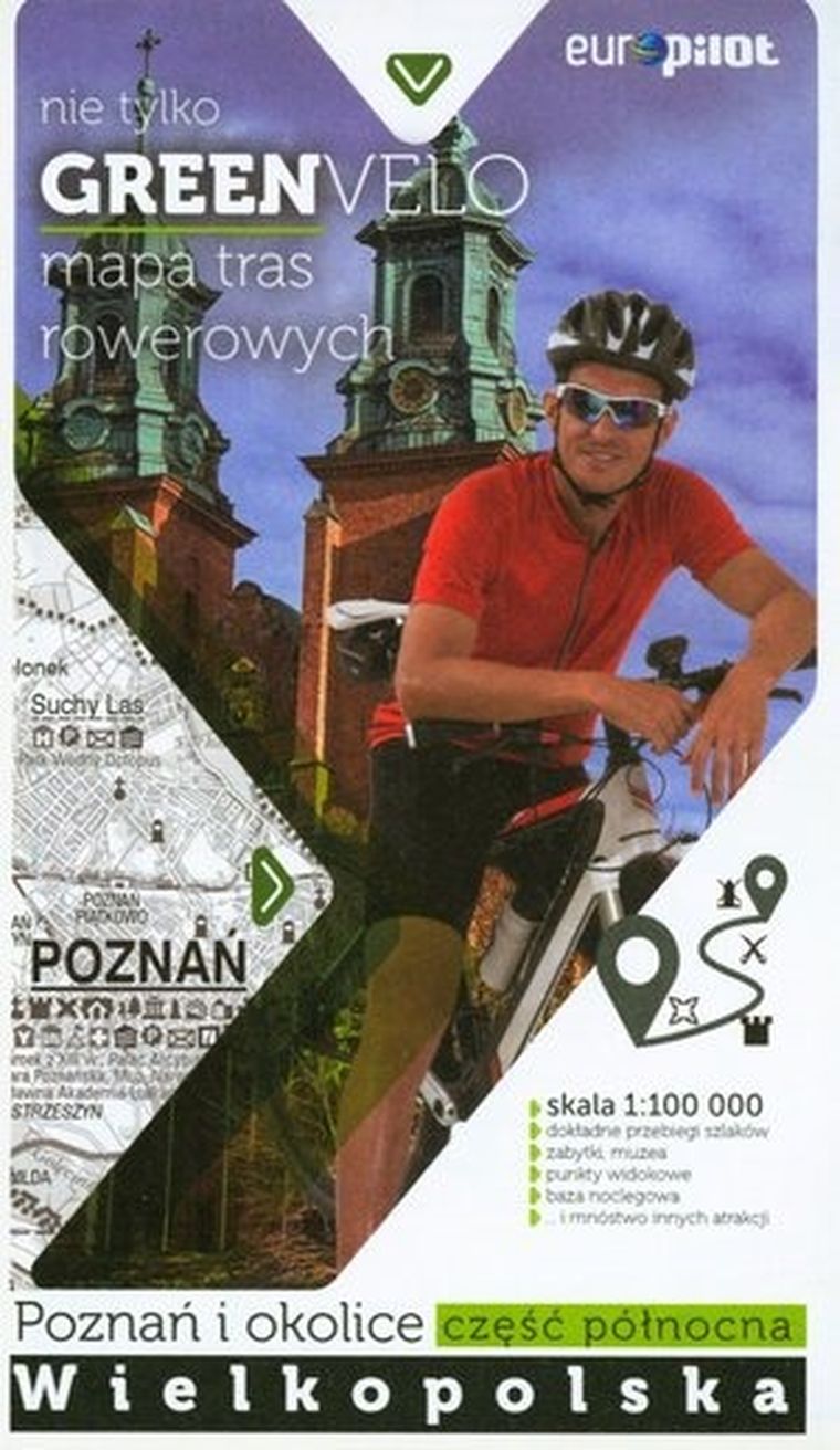 Green Velo. Poznań i okolice. Część północna