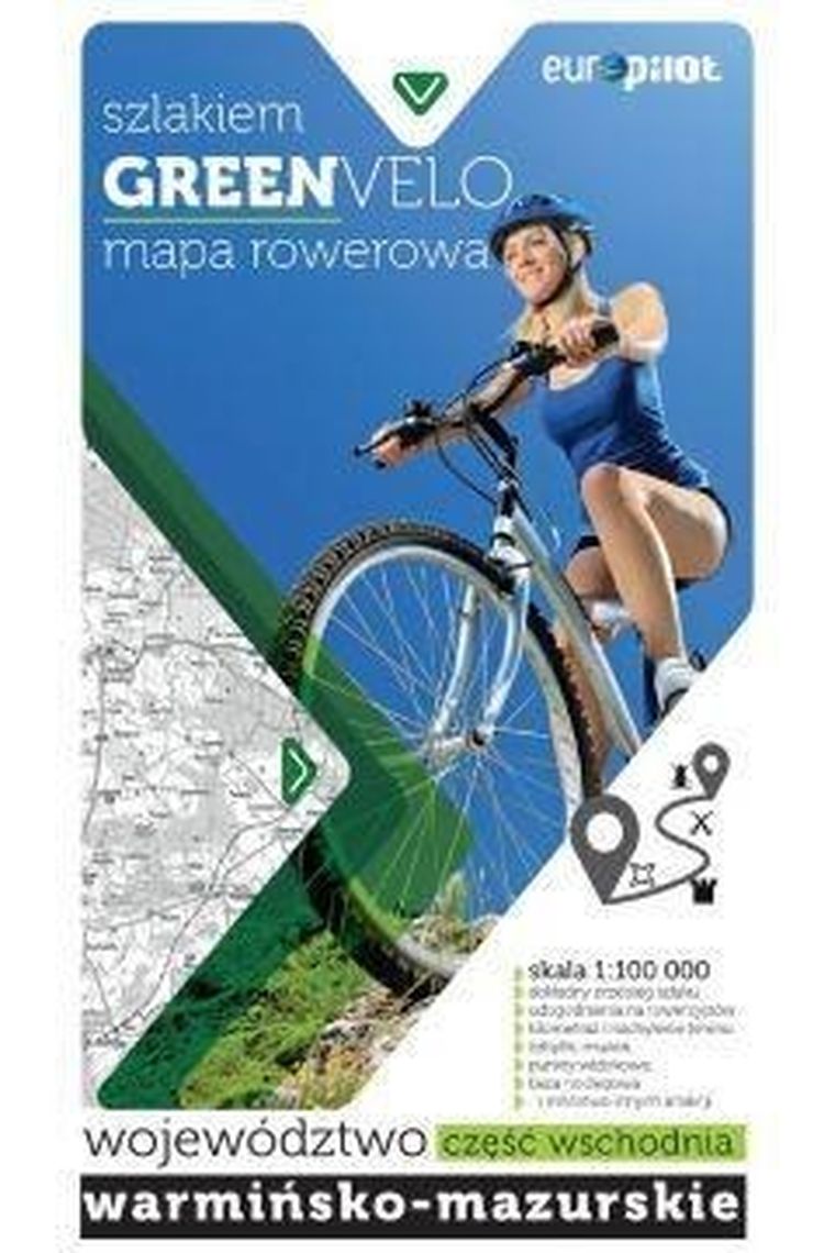Green Velo. Województwo Warmińsko Mazurskie. Część wschodnia