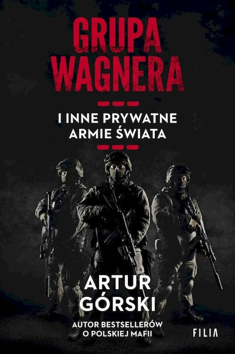 Grupa Wagnera i inne prywatne armie świata (wydanie kieszonkowe)