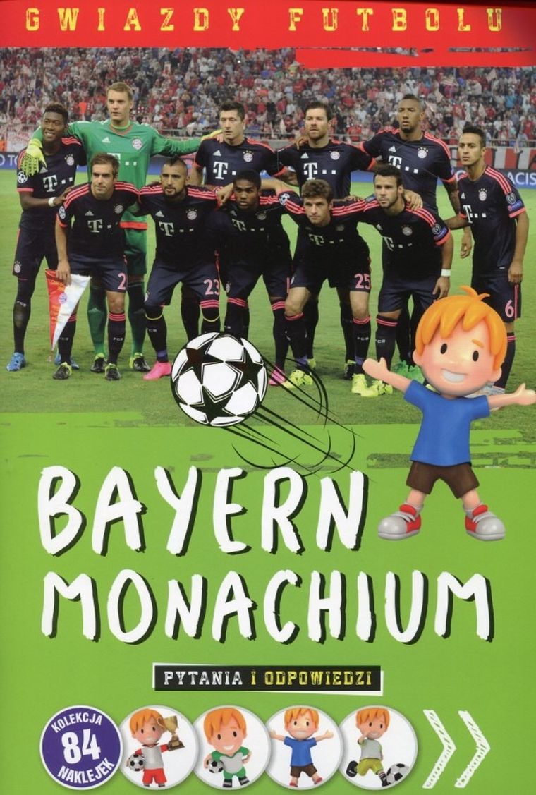 Gwiazdy futbolu: Bayern Monachium