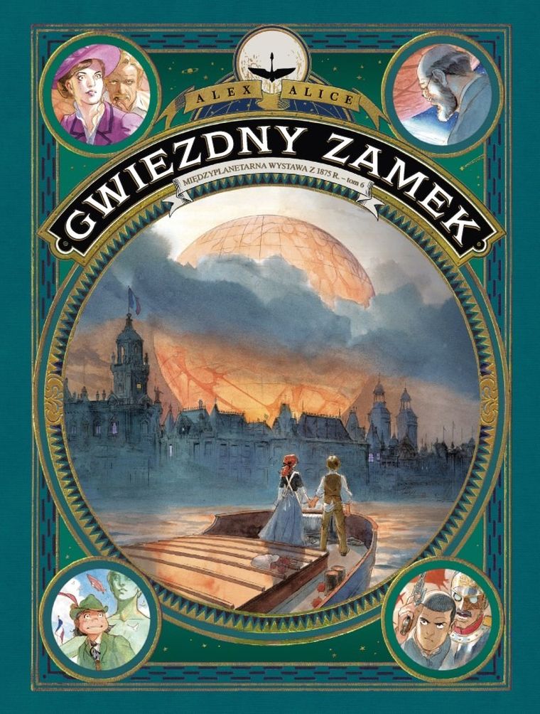 Gwiezdny Zamek. Tom 6. Międzyplanetarna wystawa z 1875 roku