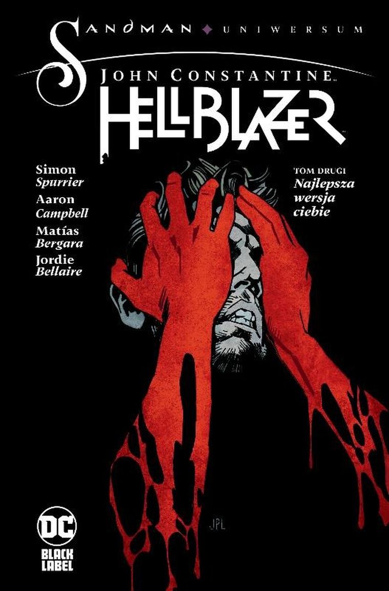 Hellblazer. Sandman Uniwersum. Tom 2. Najlepsza wersja ciebie. John Constantine