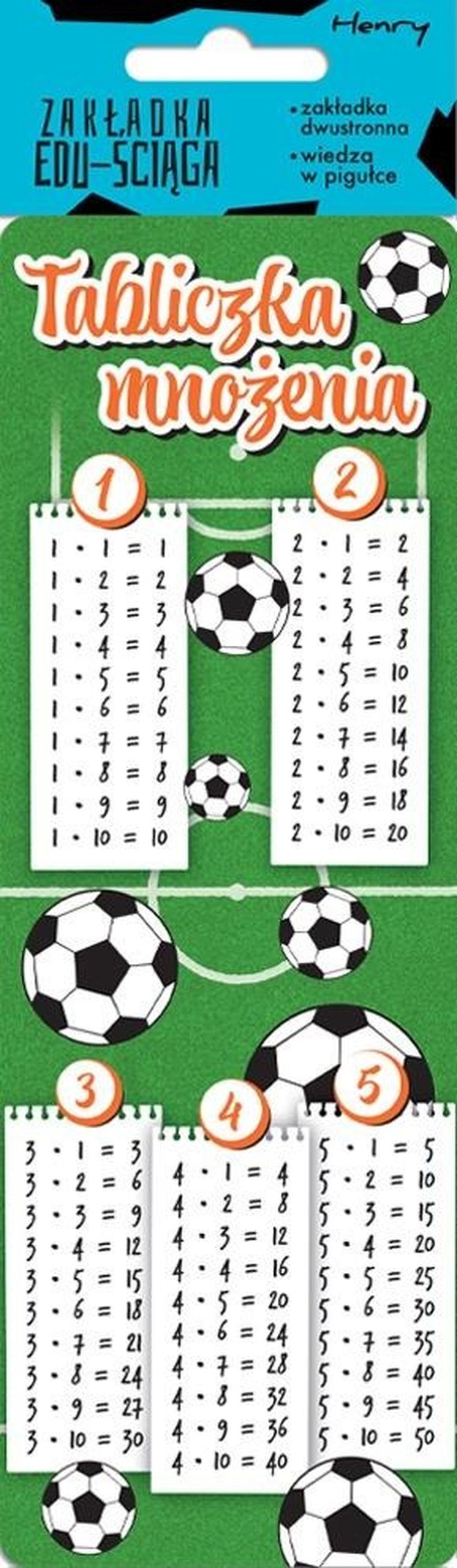 Henry, Edu-Ściąga, zakładka do książki, Tabliczka mnożenia, piłka