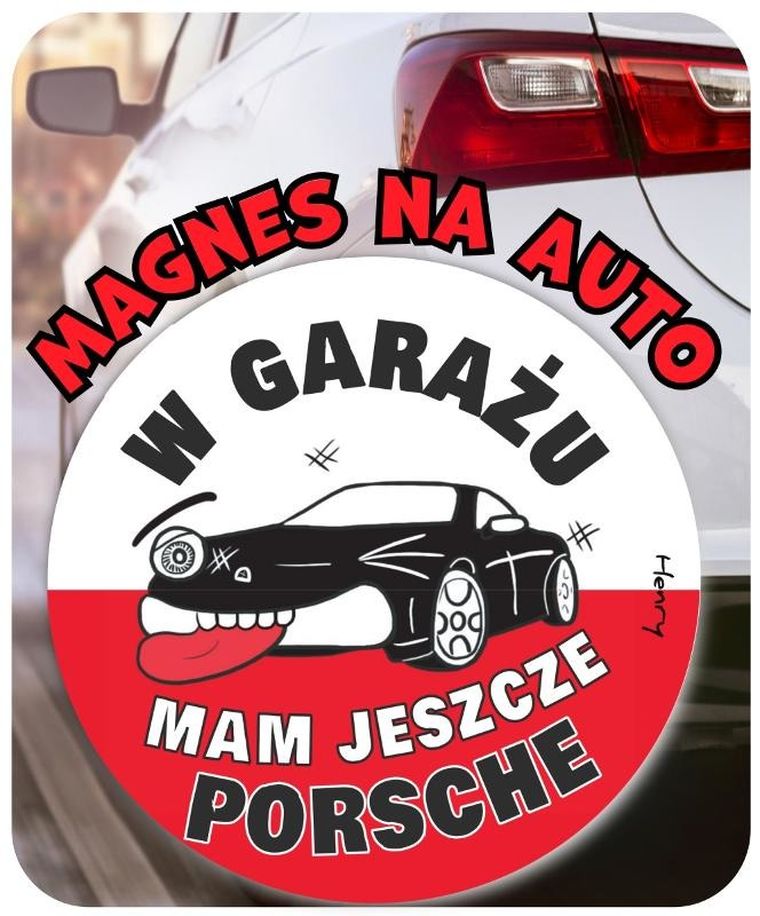 Henry, magnes na auto, Porsche
