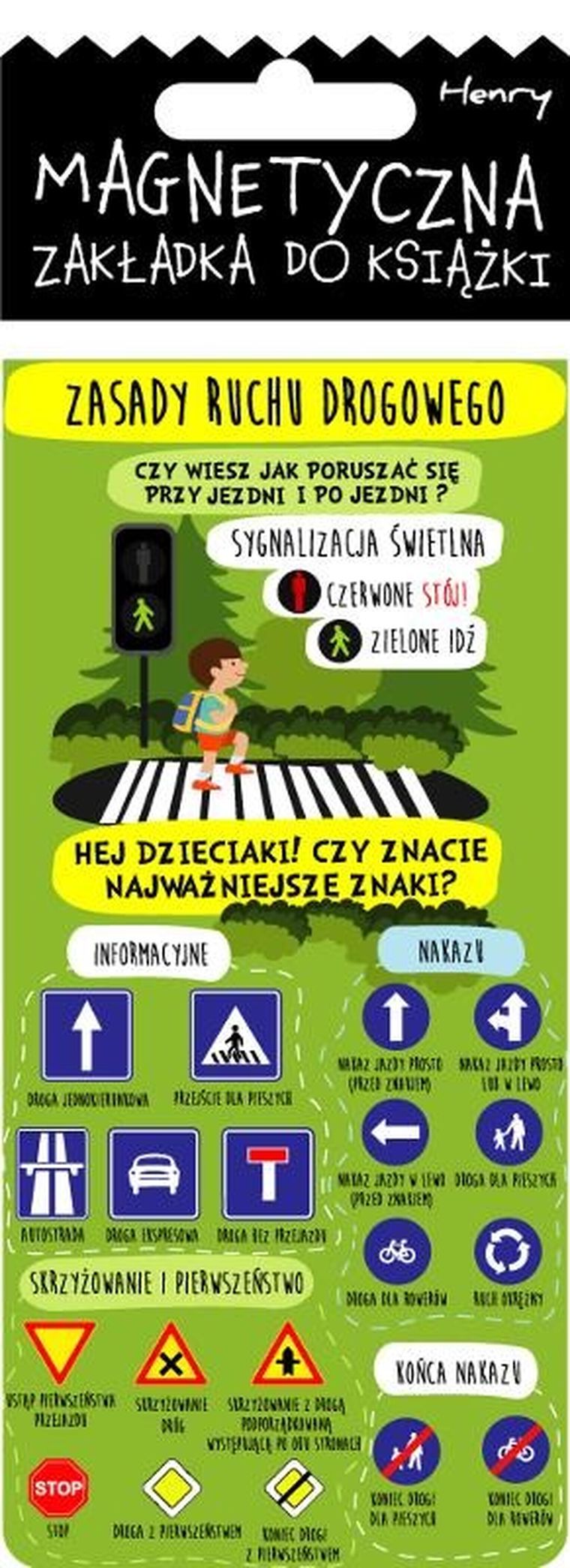 Henry, zakładka magnetyczna edukacyjna, Znaki drogowe