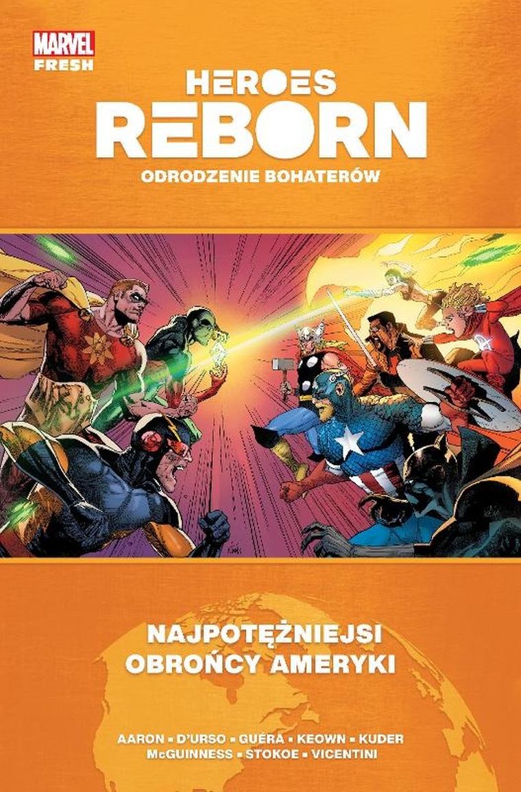 Heroes Reborn. Odrodzenie bohaterów. Najpotężniejsi