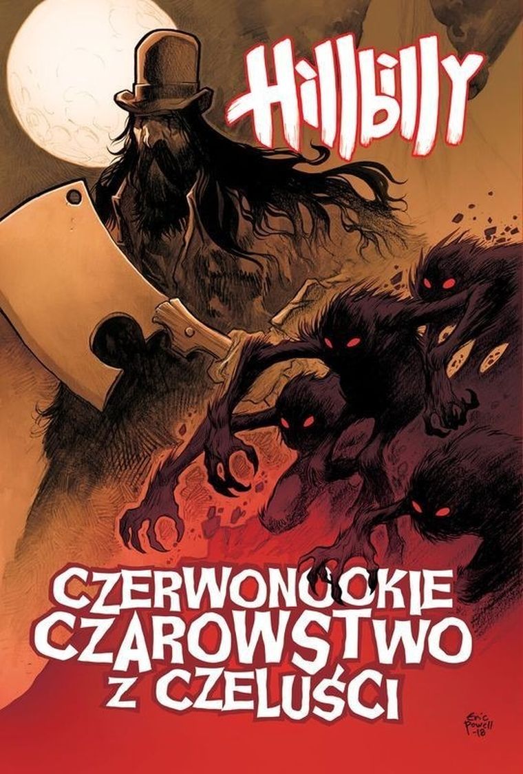 Hillbilly. Tom 4. Czerwonookie czarowstwo z czeluści