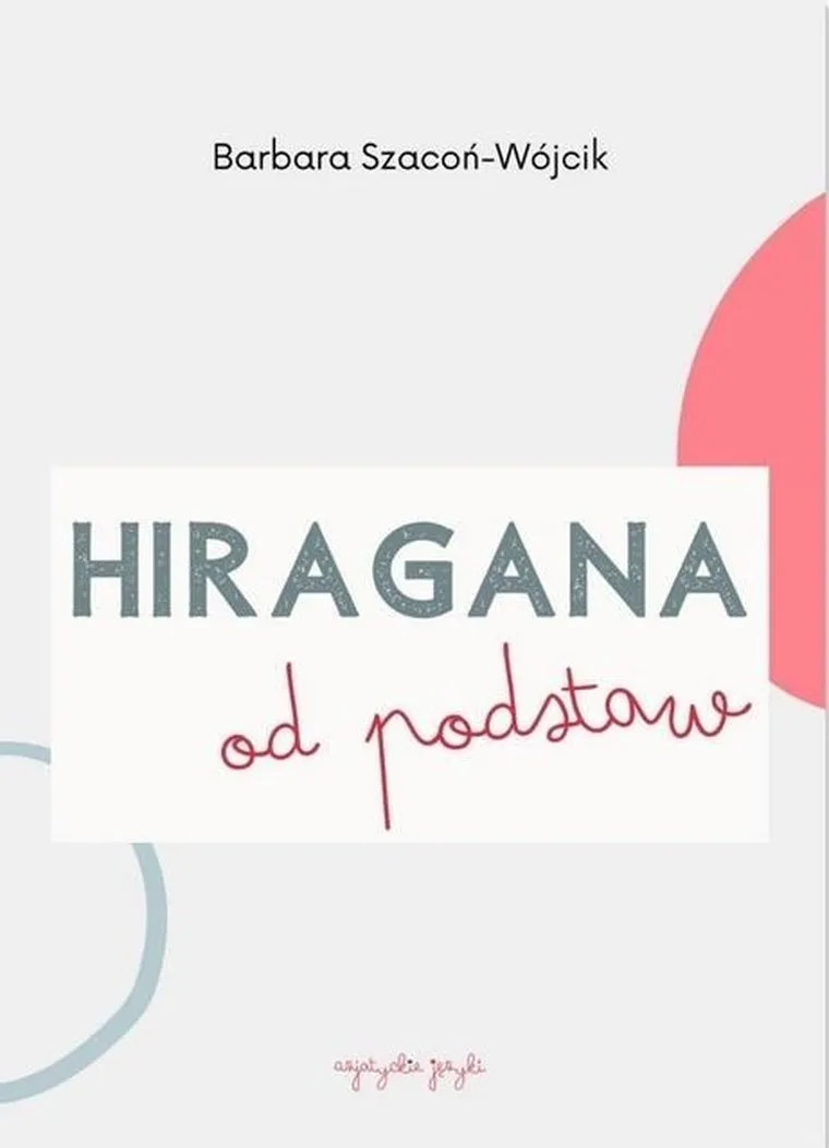 Hiragana od podstaw. Ćwiczenia